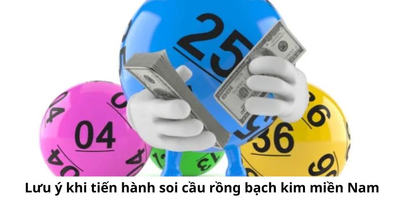 Một số lưu ý trong quá trình soi cầu rồng bạch kim