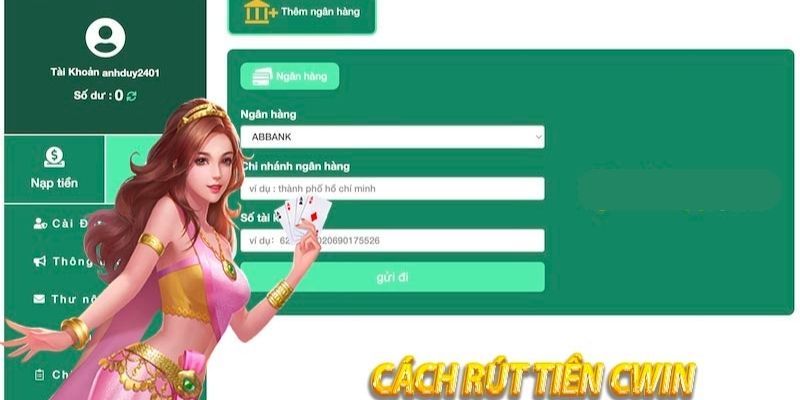 Các bước rút tiền CWIN siêu tốc 