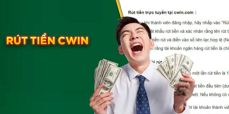 Rút tiền CWIN vô cùng nhanh chóng