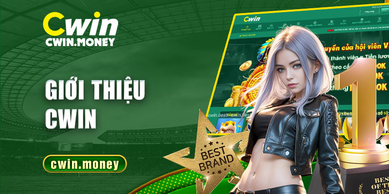 giới thiệu cwin